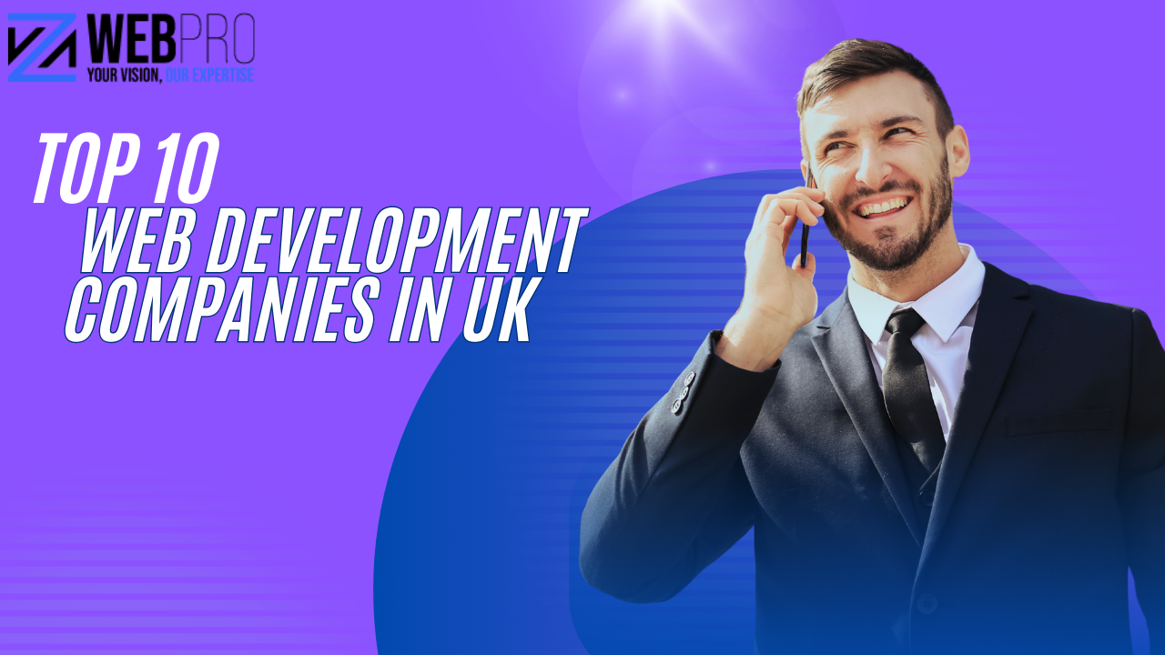 Top 10 Web Development Companies in UK