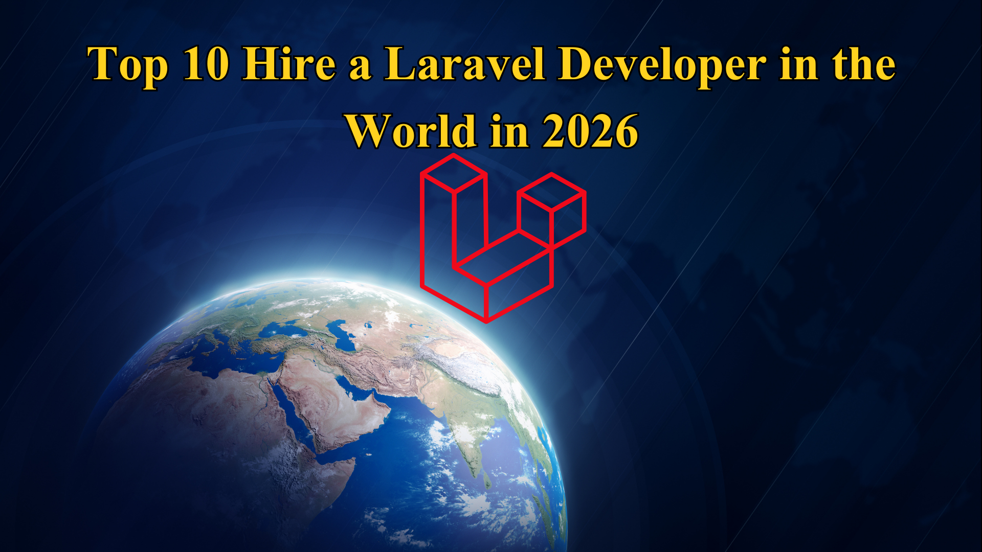 Top 10 Hire a Laravel Developer in the World in 2026