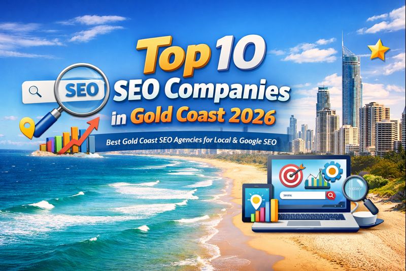 Top 10 Best SEO Companies Gold Coast for Local Businesses in 2026