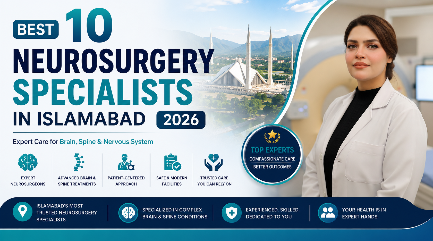 Best 10 Neurosurgery Specialists in Islamabad 2026