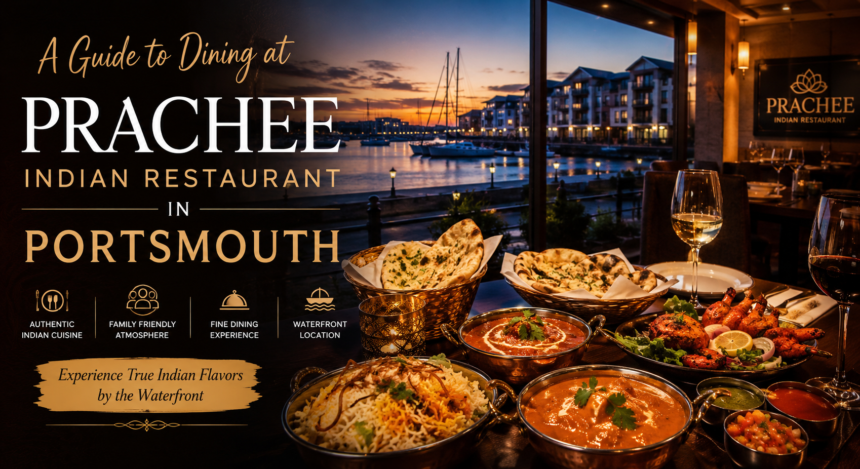 A Guide to Dining at Prachee Indian Restaurant in Portsmouth