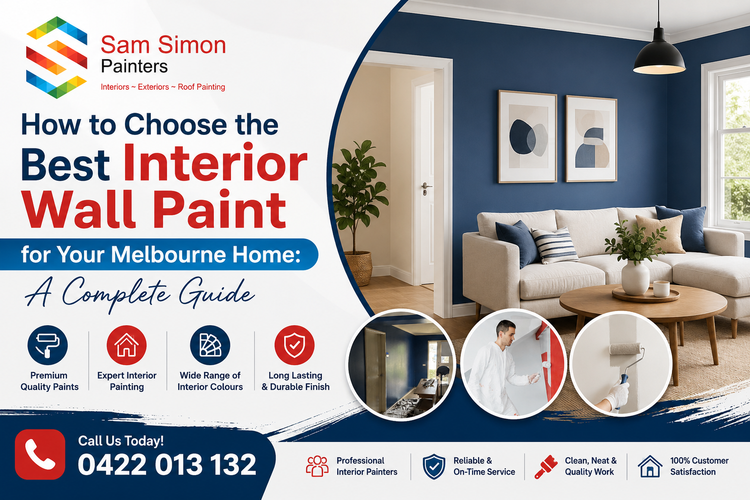 How to Choose the Best Interior Wall Paint for Your Melbourne Home: A Complete Guide
