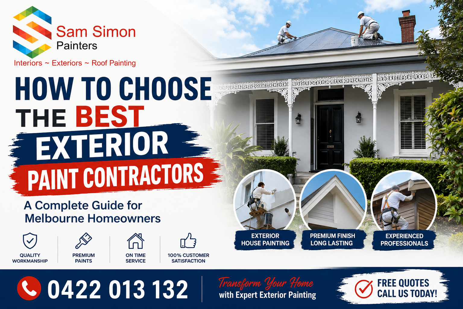 How to Choose the Best Exterior Paint Contractors: A Complete Guide for Melbourne Homeowners