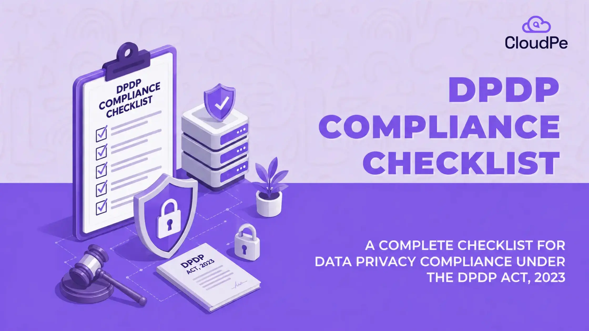 What does the DPDP Act actually require from your business