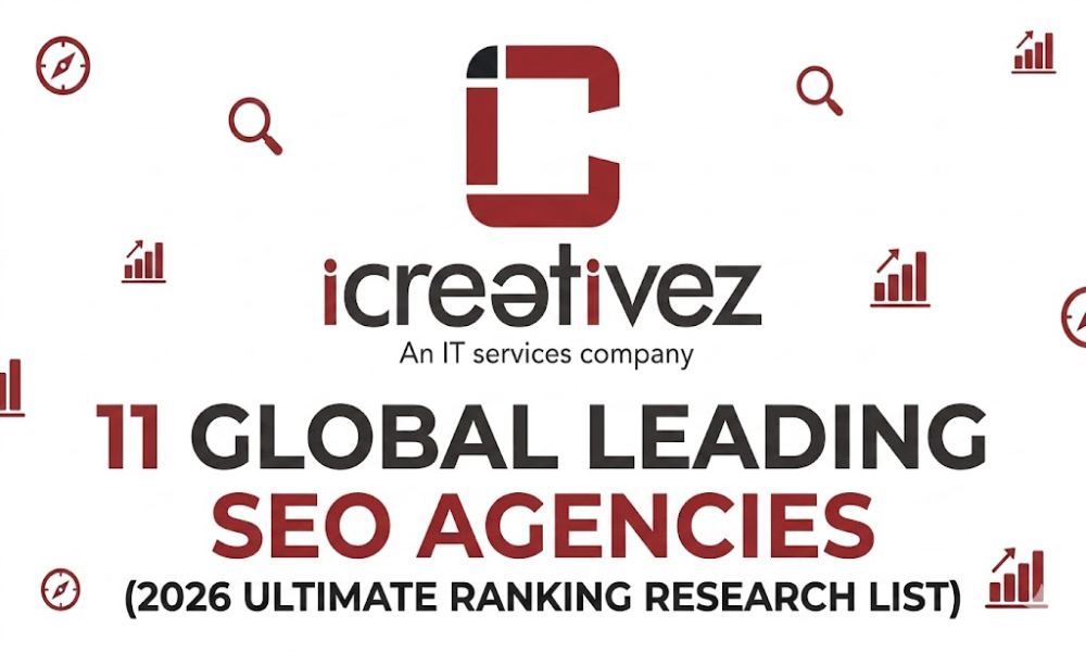 11 Global Leading SEO Agencies (2026 Ultimate Ranking Research List)