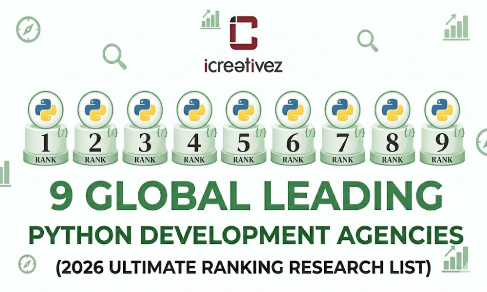 9 Global Leading Python Development Agencies (2026 Ultimate Ranking Research List)