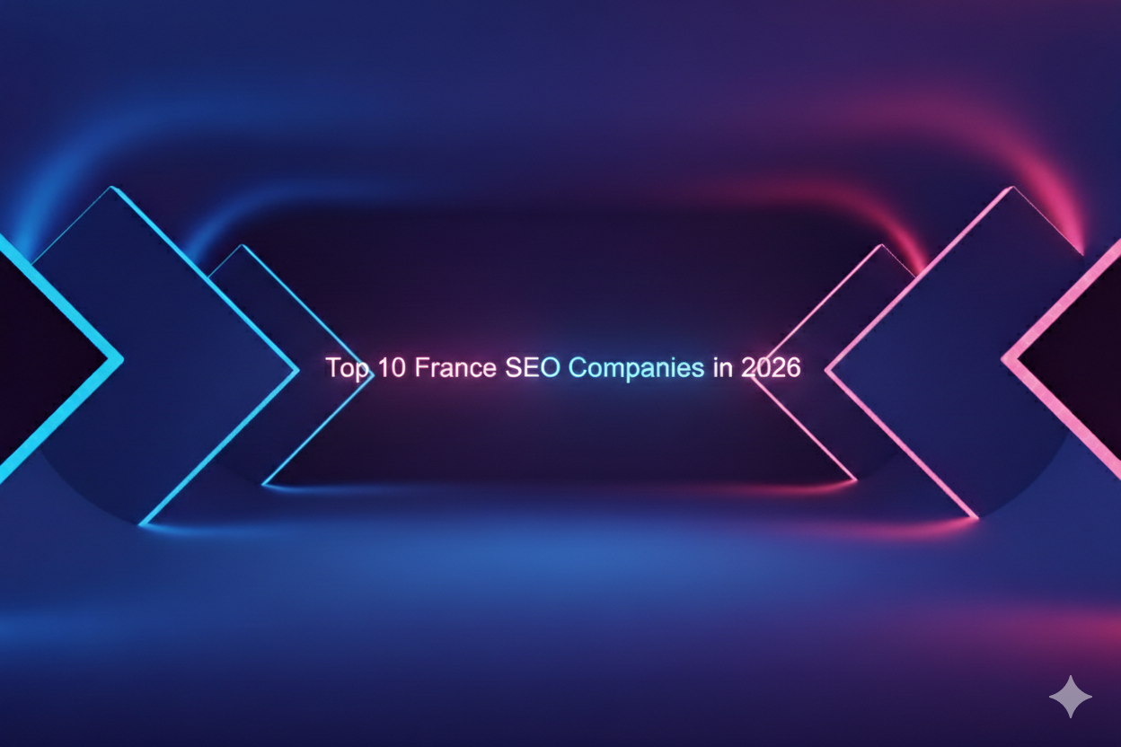 Top 10 France SEO Companies in 2026